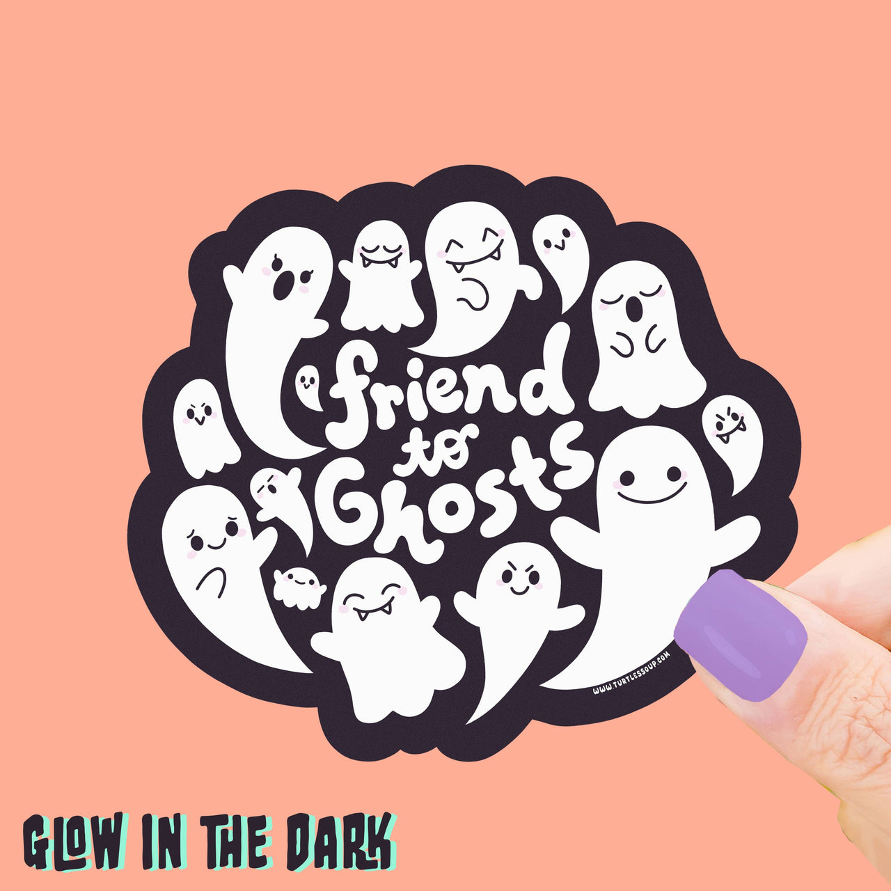 Friend to Ghosts (Glow in the Dark) Vinyl Sticker