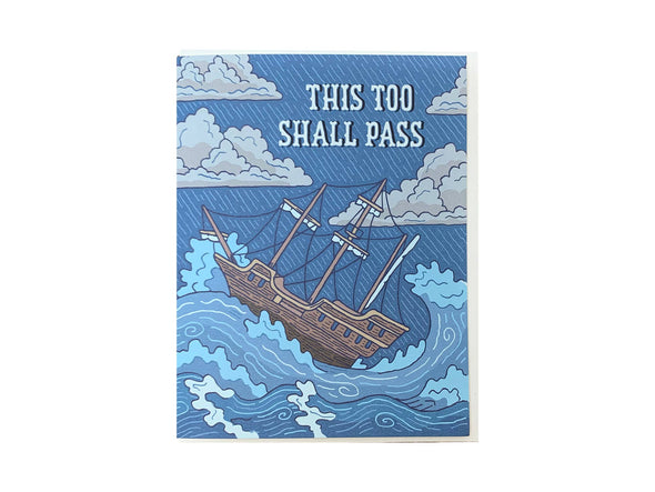 This Too Shall Pass Card