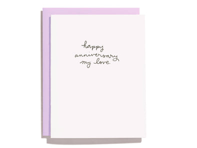 Happy Anniversary My Love - Letterpress Greeting Card