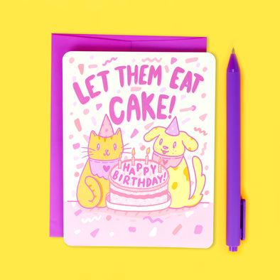 Let Them Eat Cake Birthday Card