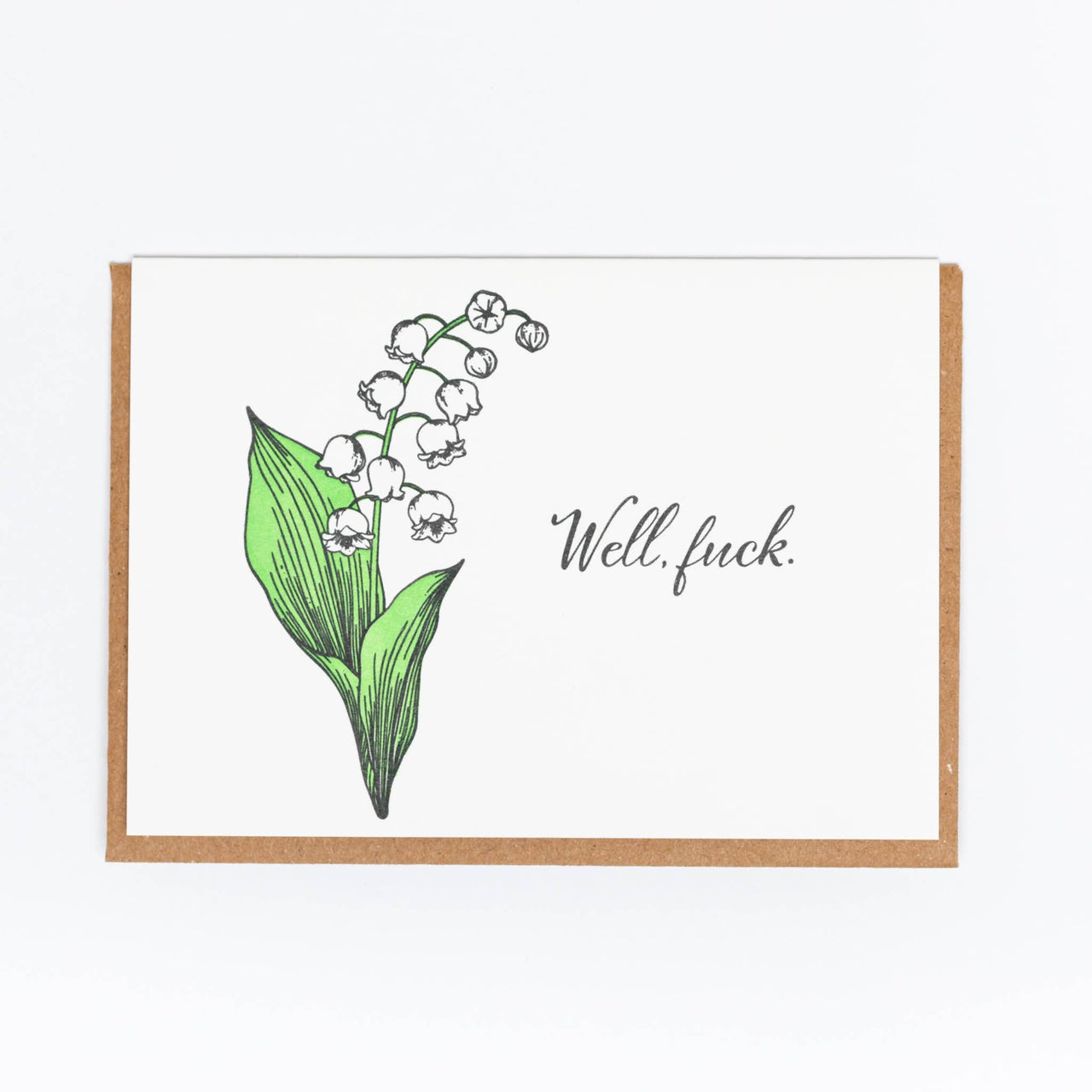 Well Fuck Greeting Card