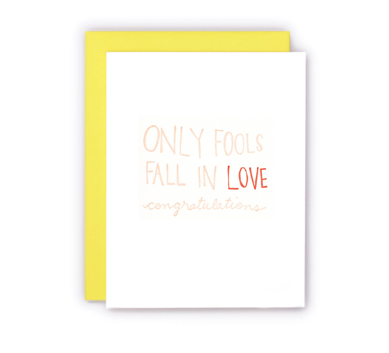 Fools In Love - Letterpress Greeting Card