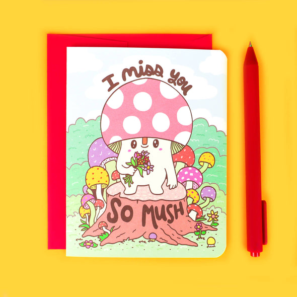 Miss You So Mush Mushroom Friendship Card