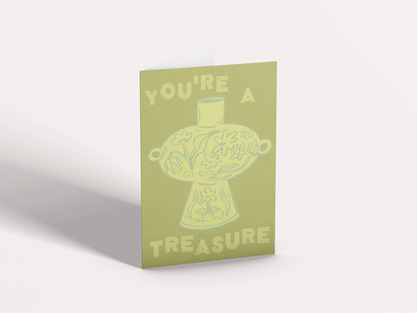 You're A Treasure Greeting Card