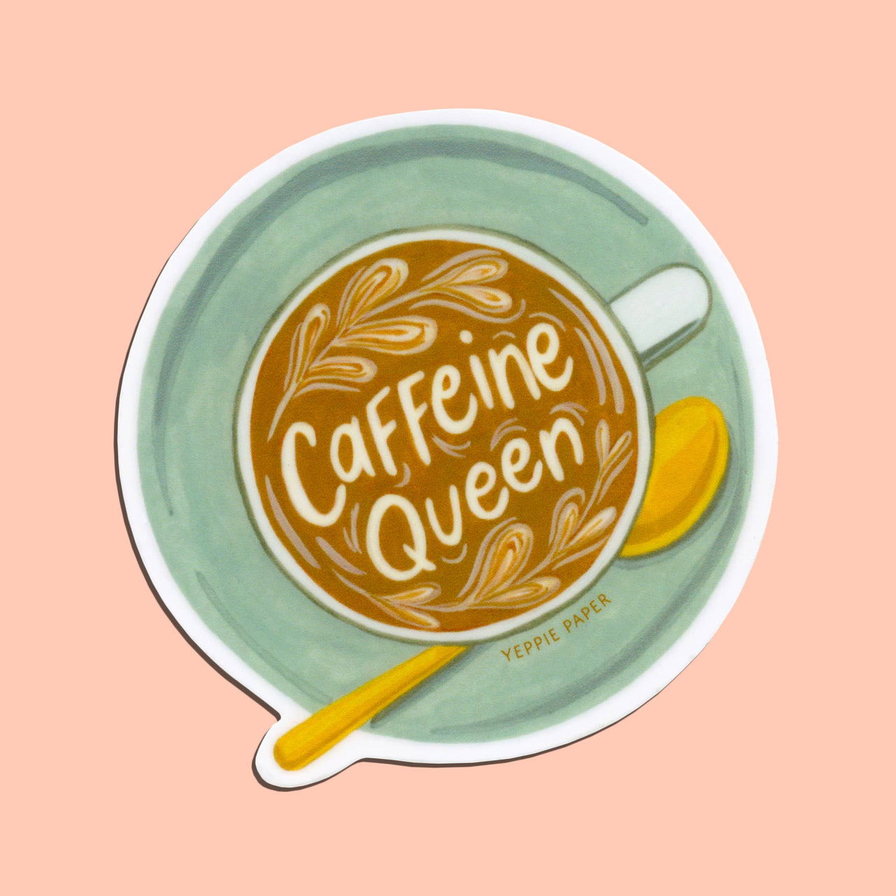 Caffeine Queen Sticker