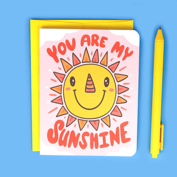 You Are My Sunshine Sunny Friendship Card