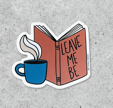 Leave Me Be Sticker