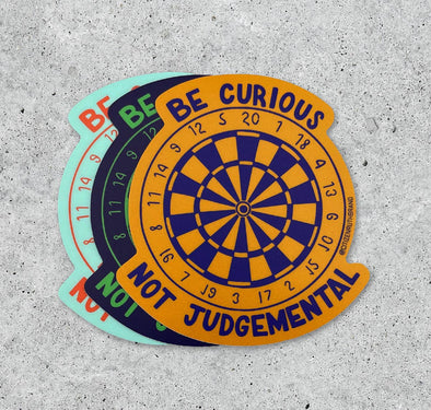 Be Curious Not Judgmental Dartboard vinyl sticker