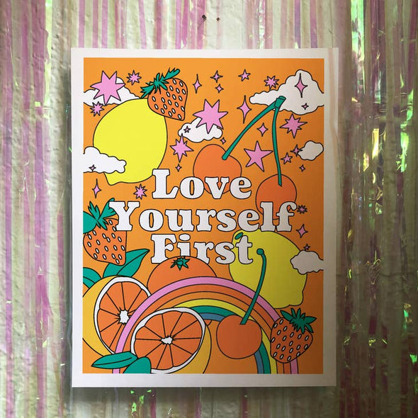 Love Yourself First Print