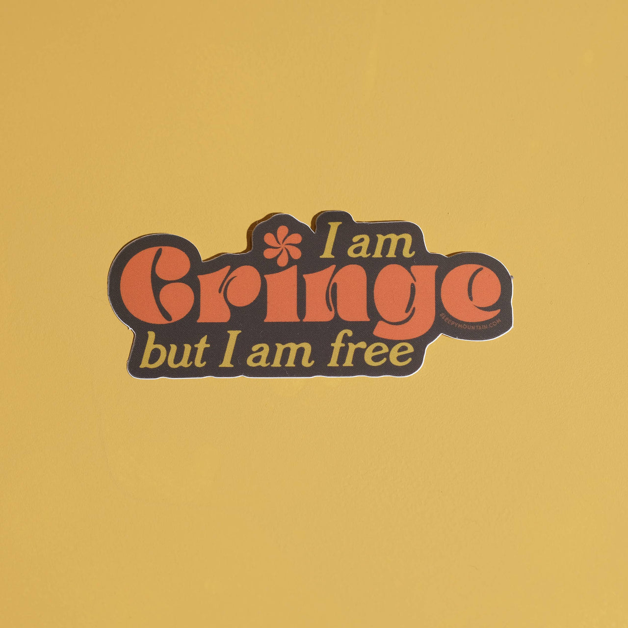 I am Cringe but I am Free Sticker