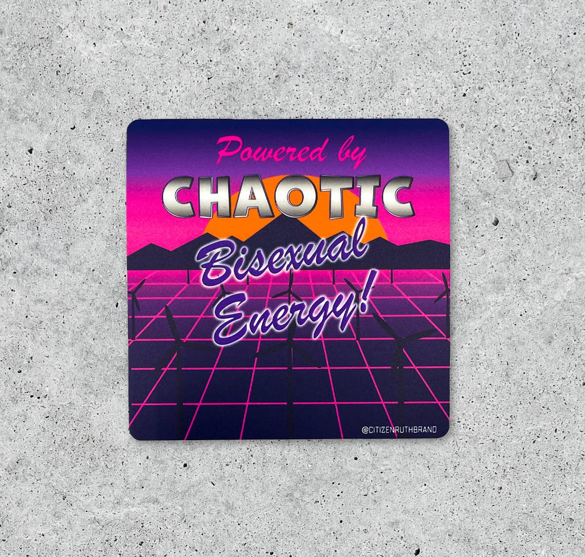 Powered by Chaotic Bisexual Energy Vinyl Sticker