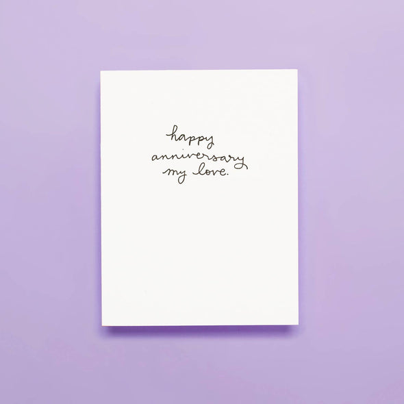 Happy Anniversary My Love - Letterpress Greeting Card