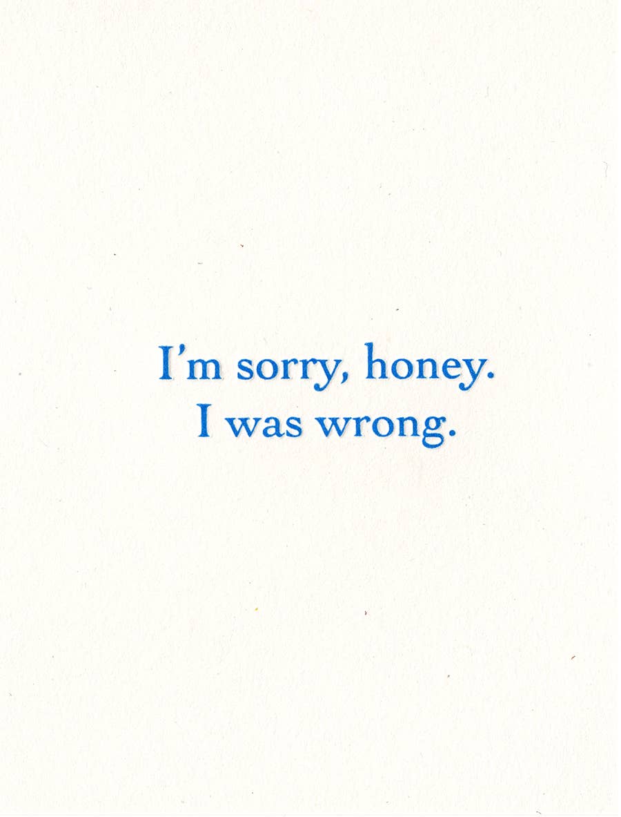 Sorry Honey Greeting Card