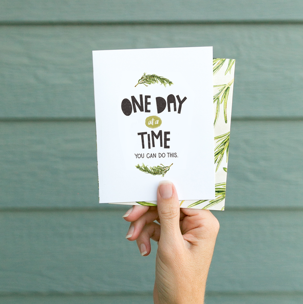 One Day | Encouragement Sympathy Support Grief Empathy Card