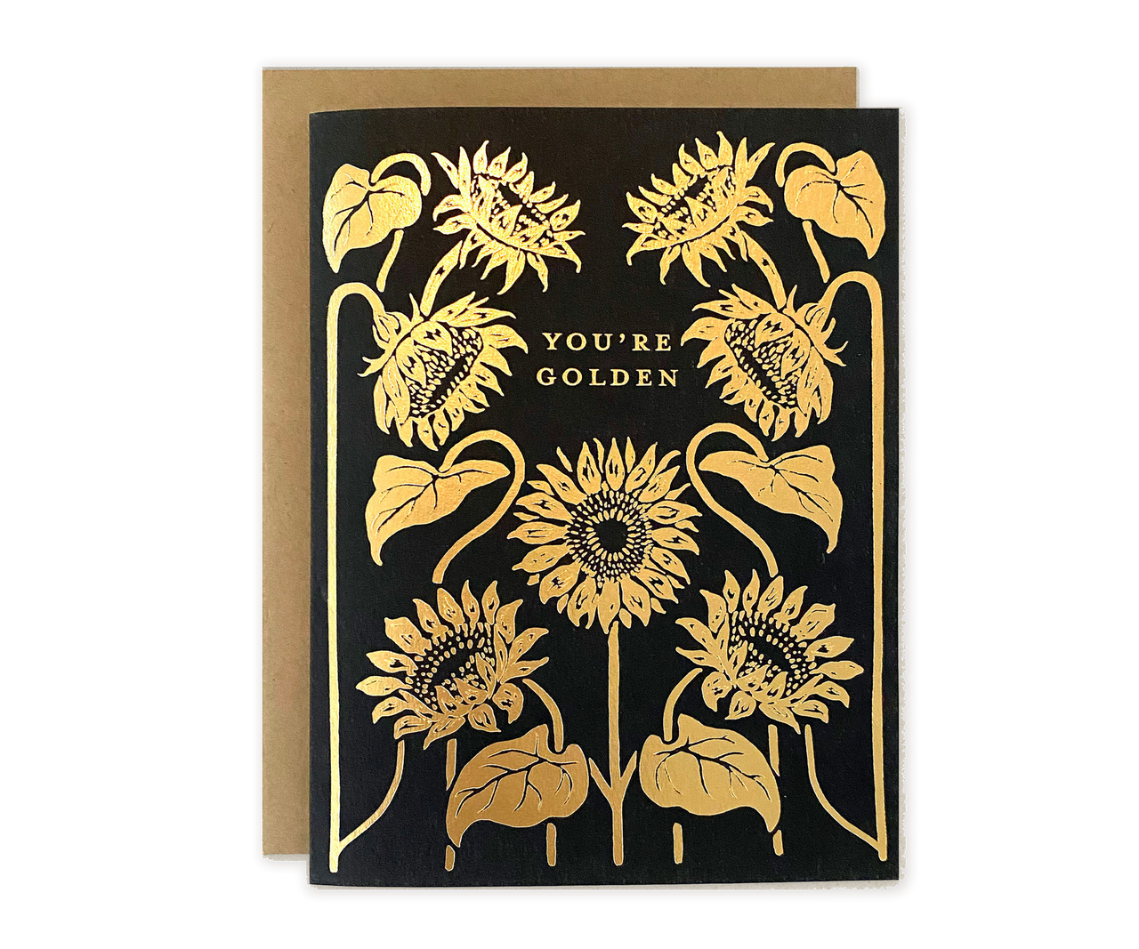 You're Golden Sunflower Greeting Card