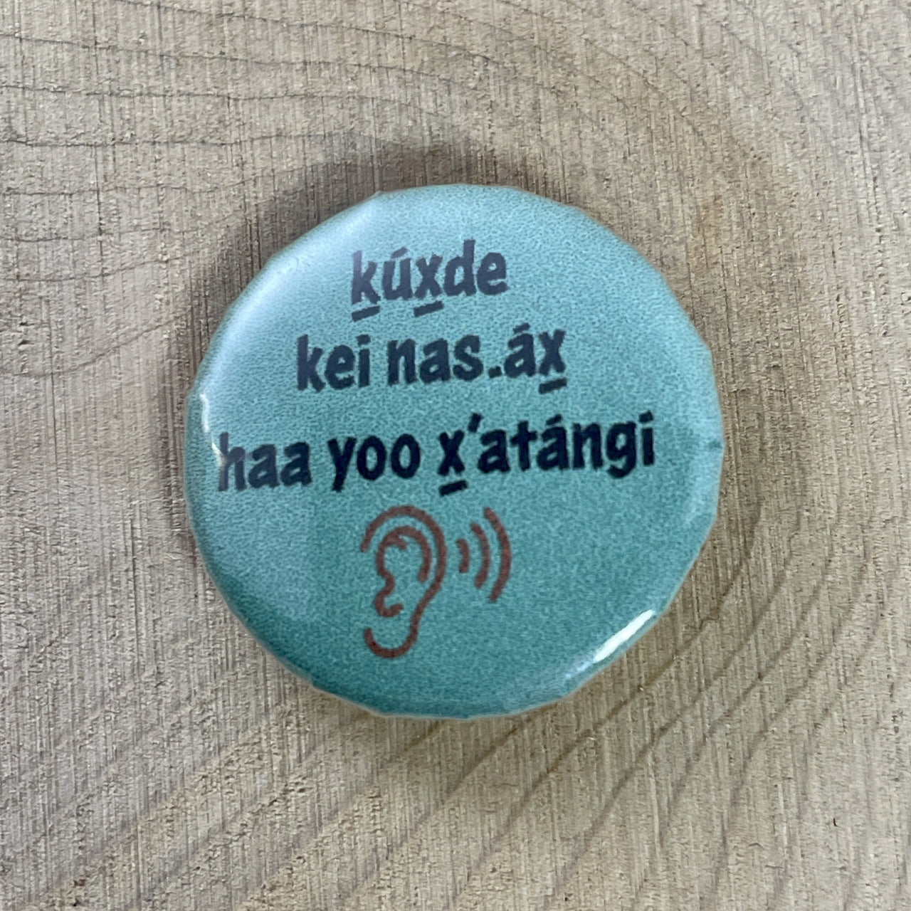 Pin: ḵúx̱de kei nas.áx̱ haa yoo x̱ʼatángi (our language is echoing back)