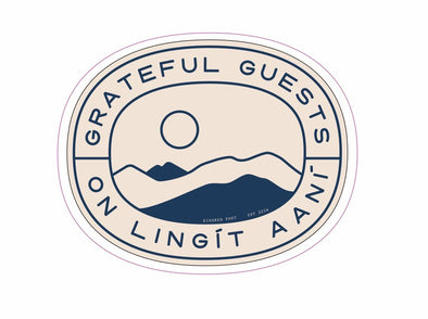 Grateful Guests on Lingít Aaní Sticker